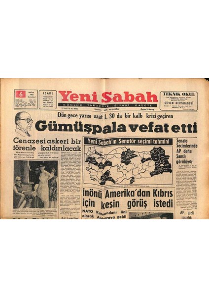 Yeni Sabah Gazetesi 6 Haziran 1964 - Dün Gece Yarısı 1.30DA Bir Kalb Krizi Geçiren Gümüşpala Vefat Etti - Gina ve Rock Hudson Yine Beraber GZ124046