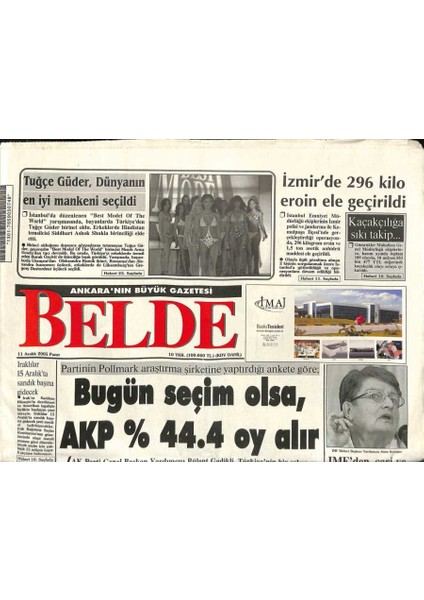 Belde Gazetesi 11 Aralık 2005 - Tuğçe Güder , Dünyanın En Iyi Mankeni Seçildi - Rusya Federasyonundan , Gökçeke Onur Nişanı GZ96752