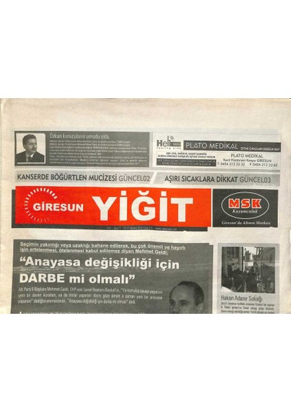 Giresun Yiğit Gazetesi 10-17 Ağustos 2010 - Kanserde Böğürtlen Mucizesi - Yüksek Fiyatla Satılan Çaylara Uyarı GZ96414