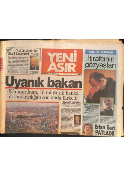 Yeni Asır Gazetesi 18 Ocak 1989 - Galatasarayın Başı Kadınlarla Dertte - Avrupaya Türk Askeri GZ132088