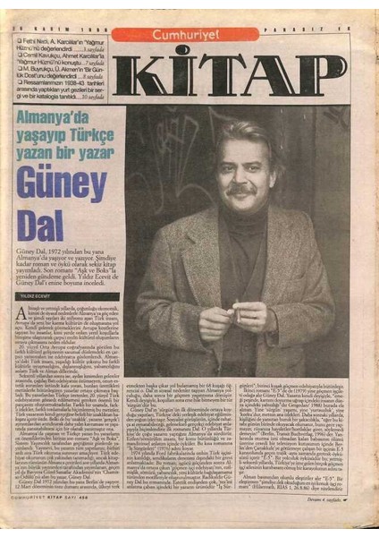 Cumhuriyet Gazetesi Kitap Eki 26 Kasım 1998 - Almanyada Yaşayıp Türkçe Yazan Bir Yazar Güney Dal - GZ96627
