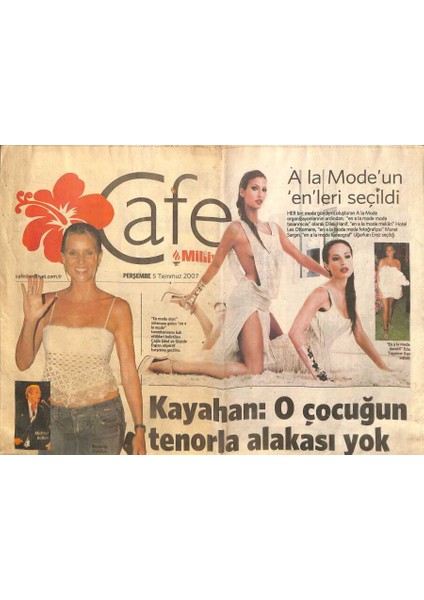 Milliyet Gazetesi Cafe Eki 5 Temmuz 2007 - Ebru Gündeş Alkolsüz Çıktı Ama Kemerini Takmadı GZ116876