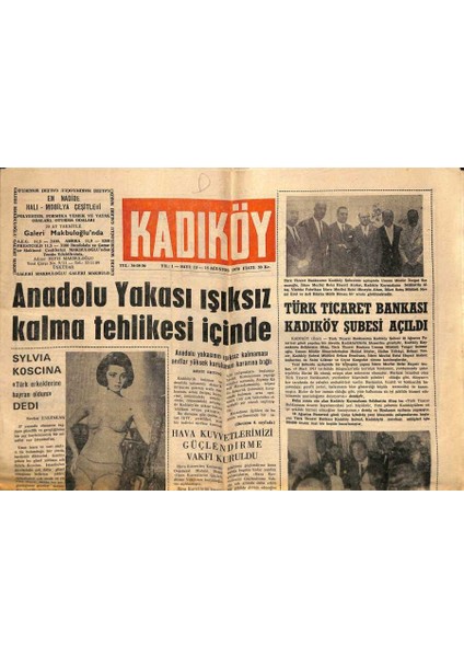Kadıköy Gazetesi 15 Ağustos 1970 - Sular Idaresi Anadolu Yakası Abonelerine Su Depoları Yapmaların Tavsiye Ediyor GZ117339