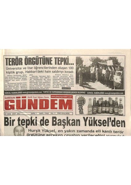 Giresun Gündem Gazetesi 23 Ekim 2007 - Hurşit Yüksel , En Yakın Zamanda Eli Kanlı Terör Örgütüne Gereken Cevabın Verileceğini Vurguladı GZ96345