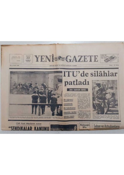 Yeni Gazete - 23 Haziran 1970 - Itüde Silahlar Patladı GZ111831