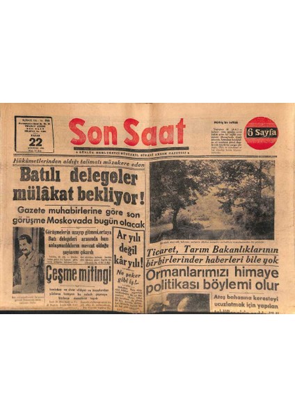 Son Saat Gazetesi 22 Ağustos 1948 - Batılı Delegeler Mülâkat Bekliyor ! - Çeşme Mitingi GZ119262