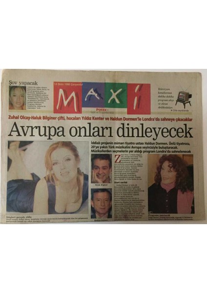 Posta Gazetesi Maxi Eki - 14 Ekim 1998 - Zuhal Olcay - Haluk Bilginer Hocaları Yıldız Kenter ve Haldun Dormenle Lonrada Sahneye Çıkacaklar GZ25472