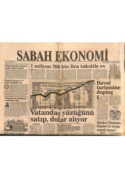 Sabah Gazetesi Ekonomi Eki 11 Mayıs 1992 - Vatandaş Yüzüğünü Satıp , Dolar Alıyor - Merkez Bankası Hazineye Isyan Etmek Üzere ! GZ119320