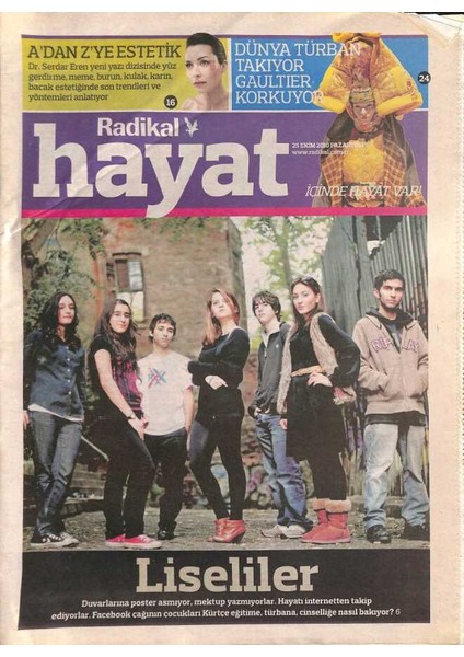 Radikal Gazetesi Hayat Eki 25 Ekim 2010 - 2010 Model Liselim - Çağla Ural - Emek Yüksek - Burak Çevik - Kübra Ataseven GZ96139