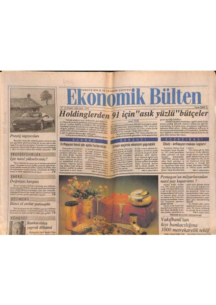 Ekonomik Bülten Gazetesi 19-25 Kasım 1990 - Pentagonun Milyarlarından Nasıl Pay Koparsınız ? - Imkb Kararsızlar Borsası Oldu GZ119327