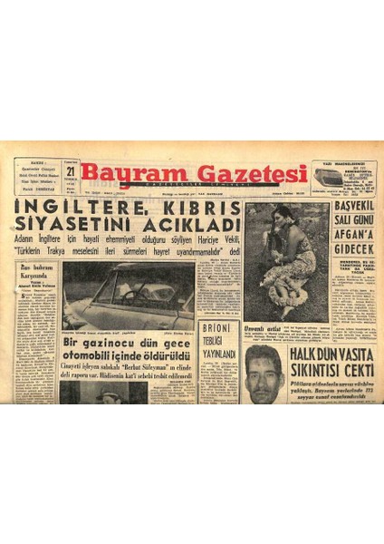 Bayram Gazetesi 21 Temmuz 1956 - Brioni Tebliği Yayınlandı - Ingiltere , Kıbrıs Siyasetini Açıkladı GZ120035