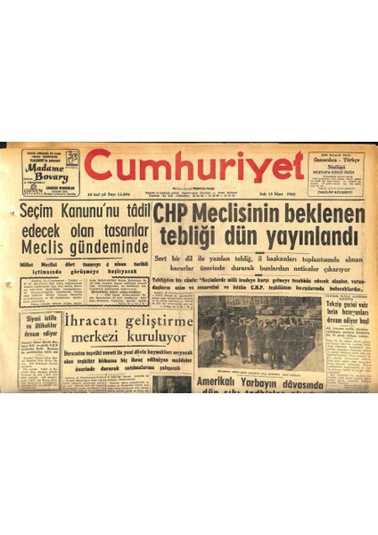 Cumhuriyet Gazetesi 15 Mart 1960 - Antalya , Elizabeth Tayloru Bekliyor - Chp Meclisinin Beklenen Tebliği Dün Yayınlandı GZ120013