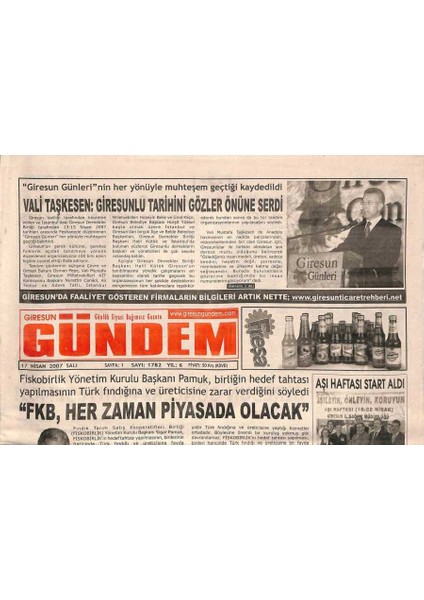 Giresun Gündem Gazetesi 17 Nisan 2007 - Fkb , Her Zaman Piyasada Olacak - Kale Çöpten Arındı GZ96092