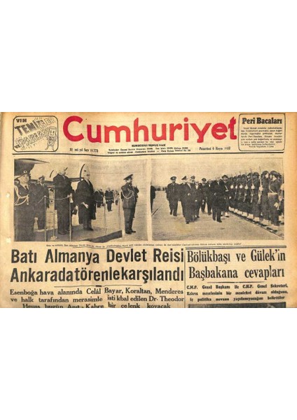 Cumhuriyet Gazetesi 6 Mayıs 1957 - Batı Almanya Devlet Reisi Ankarada Törenle Karşılandı GZ119874