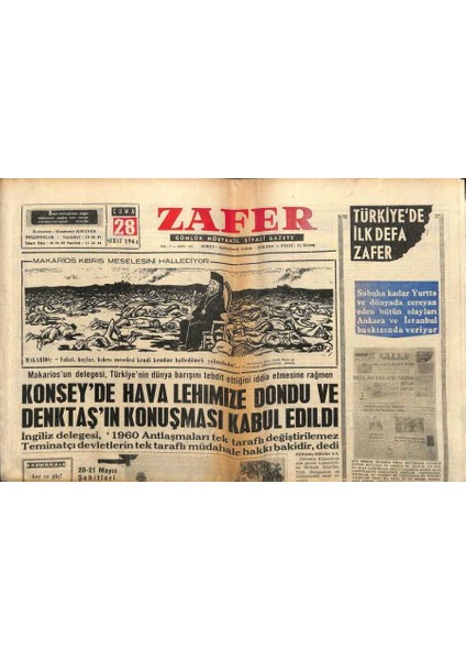 Zafer Gazetesi - 28 Şubat 1964 - Konseyde Hava Lehimize Döndü ve Denktaş In Konuşması Kabul Edildi GZ110384