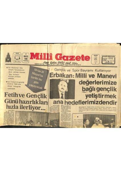 Milli Gazete Gazetesi 19 Mayıs 1980 - Nakit Para Darlığı Firmaları Batırıyor - Çin Kıtalararası Bir Balistik Füze Fırlattı GZ98692