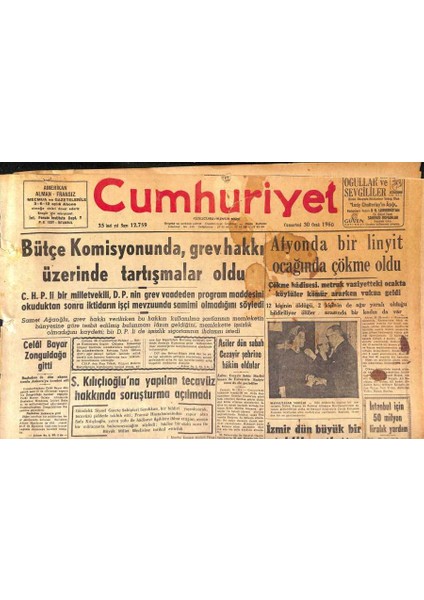 Cumhuriyet Gazetesi 30 Ocak 1960 - Afyonda Bir Linyit Ocağında Çökme Oldu - Celal Bayar Zonguldağa Gitti GZ119983