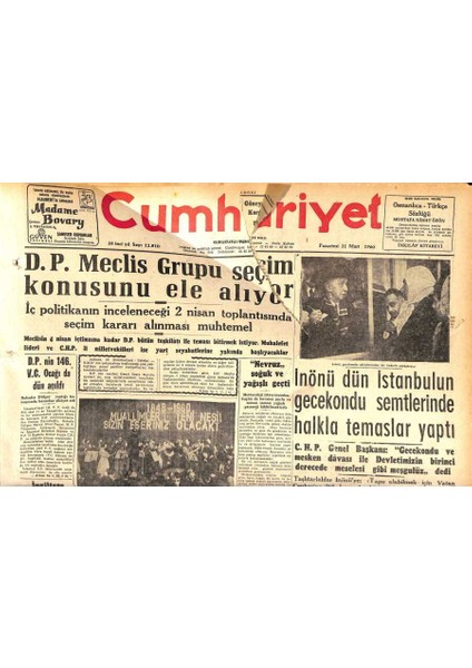 Cumhuriyet Gazetesi 21 Mart 1960 - Eisenhower Hrutçefe Bir Mesaj Gönderdi - Inönü Dün Istanbulun Gecekondu Semtlerinde Halkla Temaslar Yaptı GZ120004