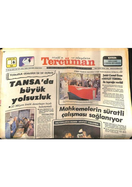 Tercüman Gazetesi 6 Ekim 1981 Tansada Büyük Yolsuzluk - Evren Canilerin Hak Ettikleri Cezaya Çarpılmalarını Bekliyoruz Dedi. GZ123632