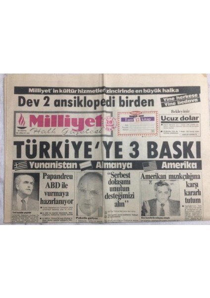 Milliyet Gazetesi 28 Haziran 1985 - Türkiyeye Üç Baskı,yunanistan,almanya,amerika - GZ19953