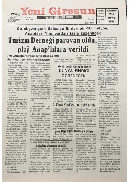 Yeni Giresun Gazetesi 28 Mayıs 1994ASAF Zeki Kitapçı Paravanlık Olayını Geçiştirdi GZ25977