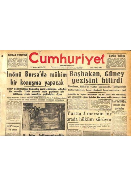 Cumhuriyet Gazetesi 8 Ocak 1960 - Eisenhower Dün Yıllık Nutkunu Kongrede Verdi - Başbakan , Güney Gezisini Bitirdi GZ119957