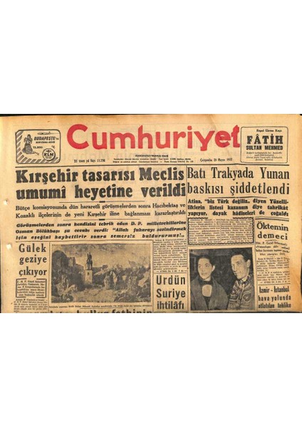 Cumhuriyet Gazetesi 29 Mayıs 1957 - Son 48 Saatte 500E Yakın Deprem Oldu - Batı Trakyada Yunan Baskısı Şiddetlendi GZ119911
