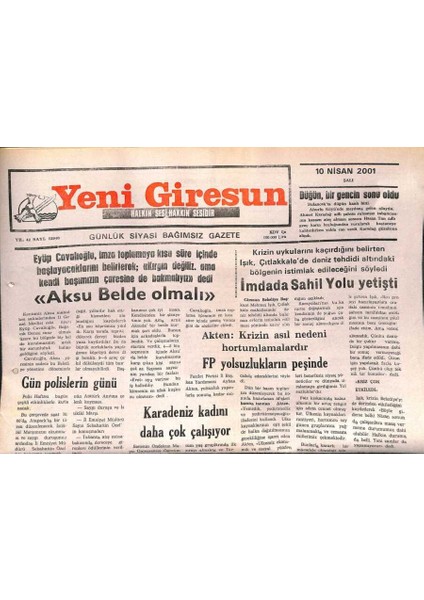 Yeni Giresun Gazetesi 10 Nisan 2001 - Aksu Belde Olmalı GZ107864