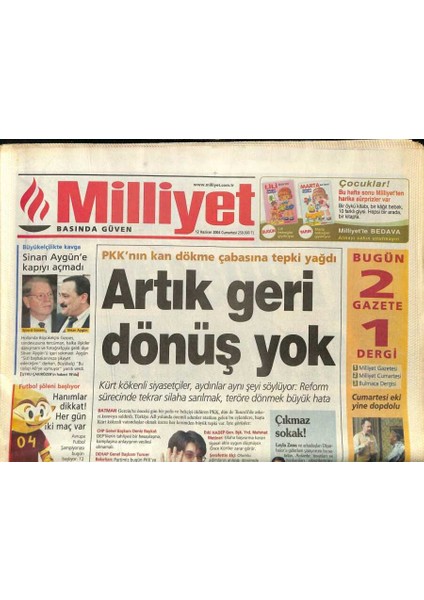Milliyet Gazetesi 12 Haziran 2004 - Pkknın Kan Dökme Çabasına Tepki Yağdı GZ97280