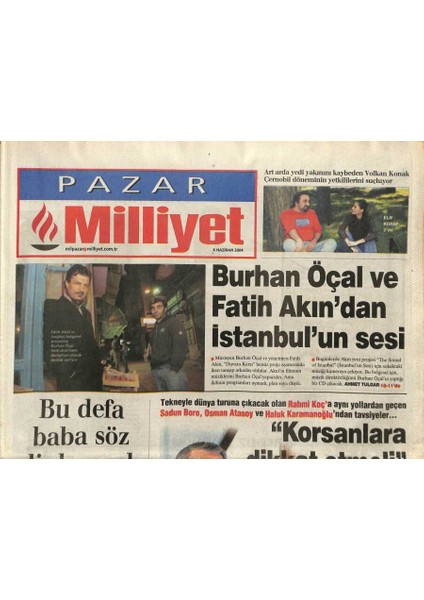 Milliyet Gazetesi Pazar Eki 6 Haziran 2004 - Burhan Öçal ve Fatih Akından Istanbulun Sesi GZ97297
