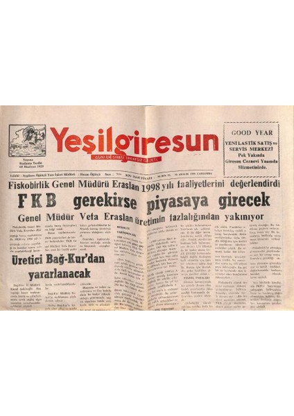 Yeşil Giresun Gazetesi 30 Aralık 1998 - Fkb Gerekirse Piyasaya Girecek GZ108064