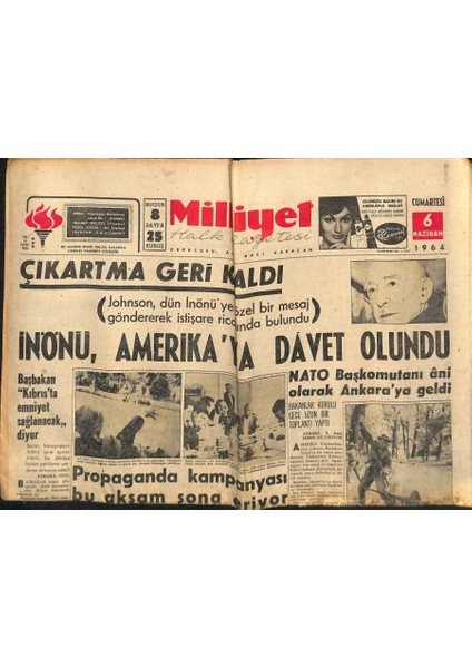 Milliyet Halk Gazetesi 6 Haziran 1964 - Nato Başkomutanı Ani Olarak Ankaraya Geldi - U-Thantın Yardımcısı Kıbrısa Geliyor GZ118327
