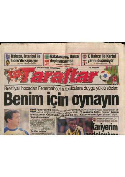 Taraftar Gazetesi 27 Nisan 1996 - Şen , Fair-Play Ödülü Istedi - Fenerbahçe Ile Kartal Yarını Düşünmüyor GZ123163