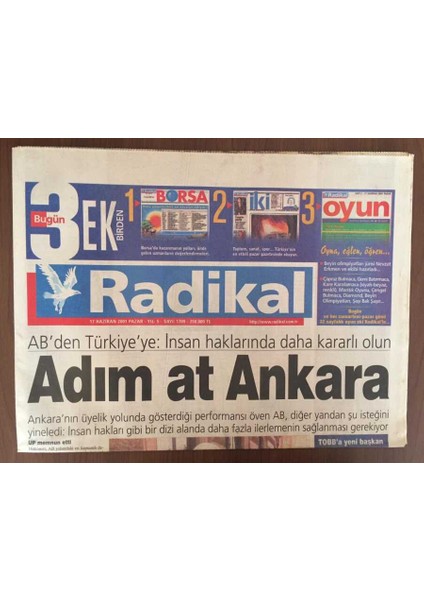 Radikal Gazetesi 12 Ağustos 2001 - Abden Türkiyeye Insan Haklarında Daha Kararlı Olun GZ10003 fiyatları