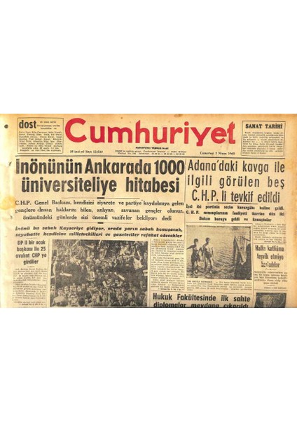 Cumhuriyet Gazetesi 2 Nisan 1960 - Inönünün Ankarada 1000 Üniversiteliye Hitabesi - Hukuk Fakültesinde Ilk Sahte Diplomalar Meydana Çıkarıldı GZ120064