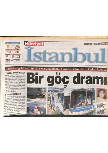 Hürriyet Gazetesi Istanbul Eki 7 Temmuz 1999 - Nefise Karatay Mehmet Ali Erbil Beni Seviyor GZ109470