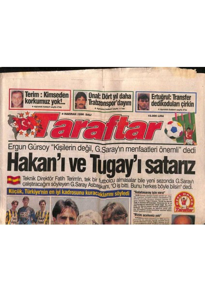 Taraftar Gazetesi 4 Haziran 1996 - Terim Kimseden Korkumuz Yok - Galatasaray Iki Imzayla Start Aldı GZ123187
