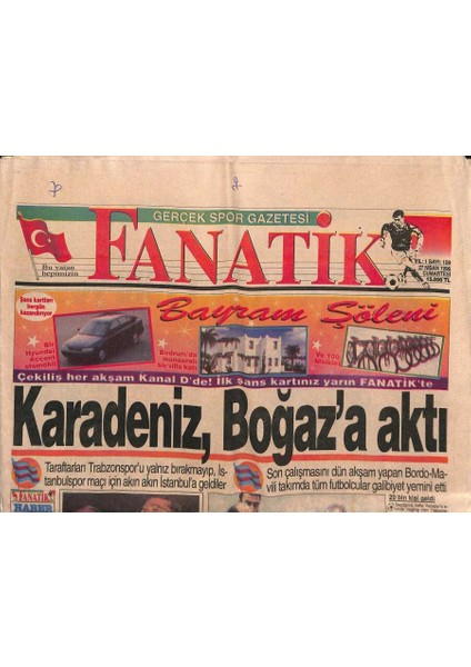 Fanatik Gazetesi 27 Nisan 1996 - Ali Sami Yen Projesi Küçüldü - B.hakan Kupayı Ailesiyle Kutladı GZ123203