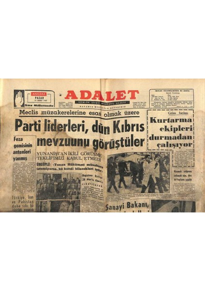 Adalet Gazetesi 21 Mart 1965 - Feza Gemisinin Antenleri Yanmış - Kızamık Salgınını Önlemek Için , Dün Bir Toplantı Yapıldı GZ121752