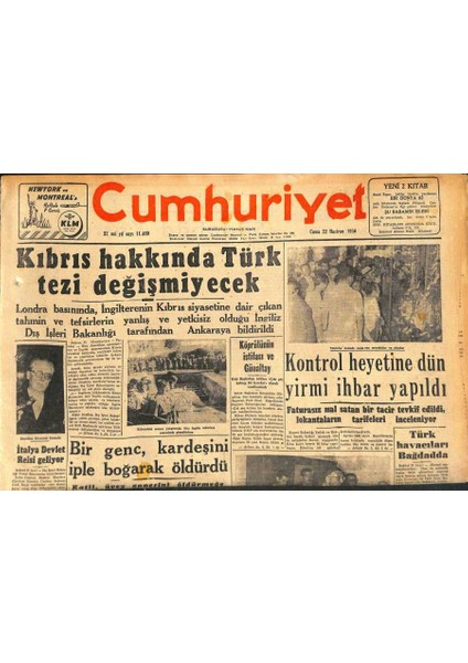 Cumhuriyet Gazetesi 22 Haziran 1956 - Köprülünün Istifası ve Günaltay - Italya Devlet Reisi Geliyor GZ119806