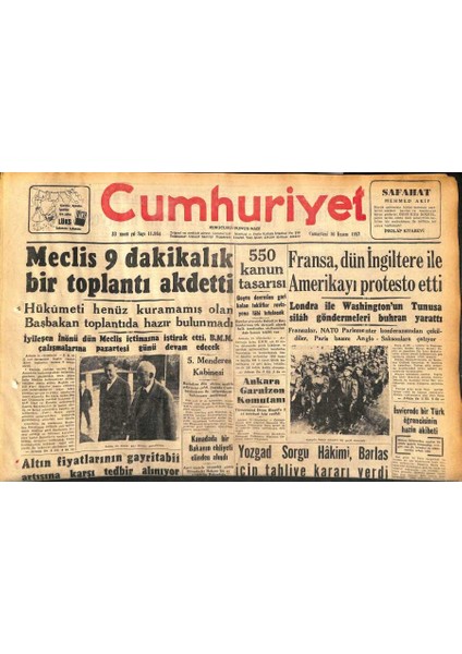 Cumhuriyet Gazetesi 16 Kasım 1957 - Fransa , Dün Ingiltere Ile Amerikayı Protesto Etti - Eoka Atinaya Çatıyor GZ119707