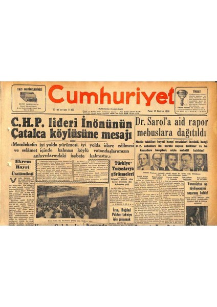 Cumhuriyet Gazetesi 17 Haziran 1956 - Ekrem Hayri Üstündağın Cenazesi Dün Kaldırıldı - Dr. Sarola Aid Rapor Mebuslara Dağıtıldı GZ119801