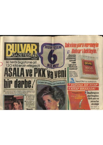 Bulvar Gazetesi 7 Aralık 1985 - Lady Diana 10 Milyarlık Mirasa Kondu - Asala ve Pkkya Yeni Bir Darbe ! GZ117280