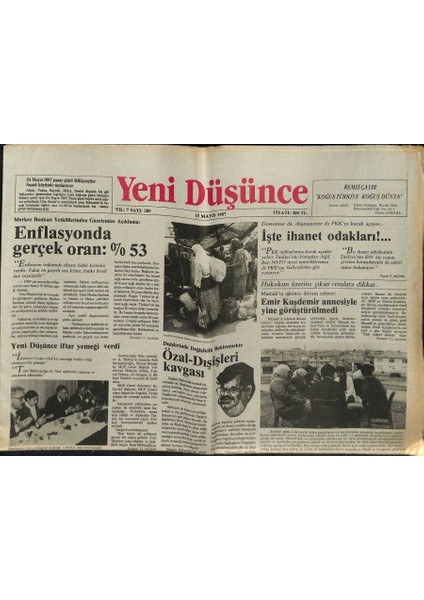 Yeni Düşünce Gazetesi 15 Mayıs 1987 - Emir Kuşdemir Annesiyle Yine Görüştürülmedi - Özal-Dışişleri Kavgası GZ122695