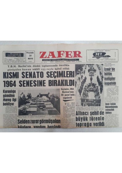 Zafer Gazetesi - 30 Mayıs 1963 - Kısmi Senato Seçimleri 1964 Senesine Bırakıldı GZ112364