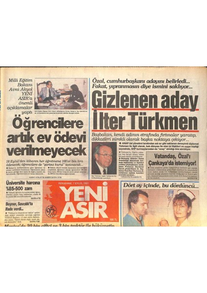 Yeni Asır Gazetesi 7 Eylül 1989 - Altay Öldü Öldü Dirildi - Demir-Çelikte Müzakere... GZ131928