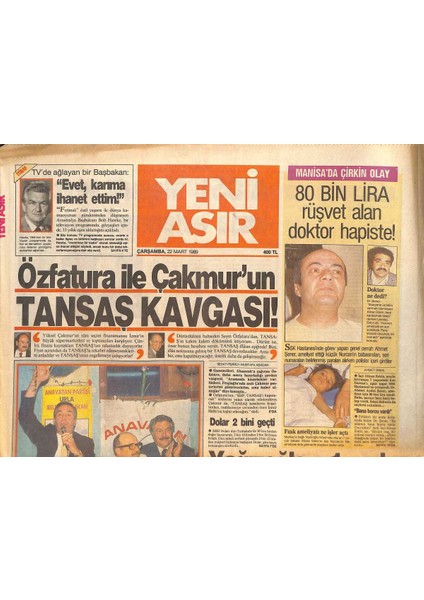 Yeni Asır Gazetesi 22 Mart 1989 - Müjde Ar Arabeskle Sahnede De Gırgırını Geçiyor - Özfatura Ile Çakmurun Tansaş Kavgası GZ131954
