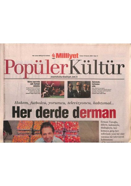Milliyet Gazetesi Popüler Kültür Eki 14 Kasım 2003 - Erman Toroğlu Her Derde Derman GZ91937