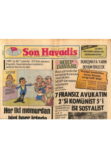 Son Havadis Gazetesi 24 Ağustos 1981 - Kaddafi , Akdeniz Ülkelerindeki Abd Üslerinin Kapatılmasını Istedi GZ92190