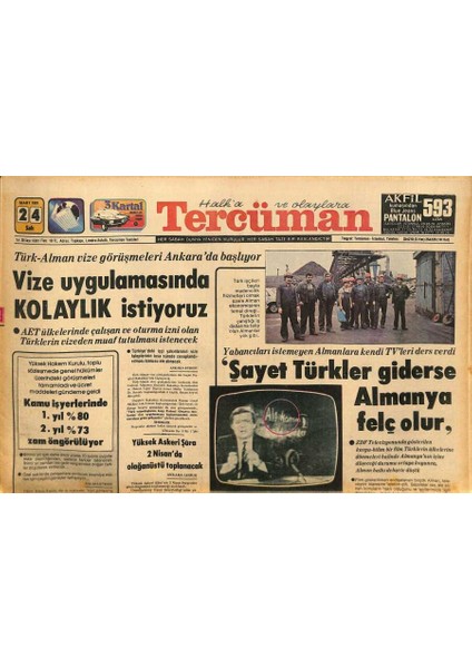 Tercüman Gazetesi 24 Mart 1981 - Vize Uygulamasında Kolaylık Istiyoruz - Wales , Uyarı Grevini Iptal Etti GZ127437